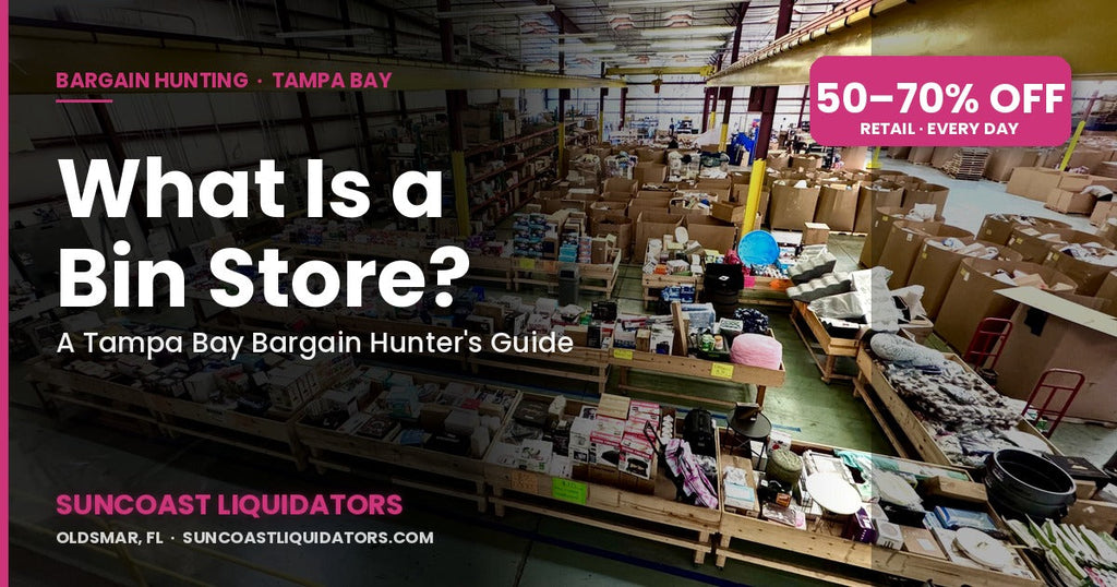 What Is a Bin Store? A Tampa Bay Bargain Hunter's Guide | Suncoast Liquidators